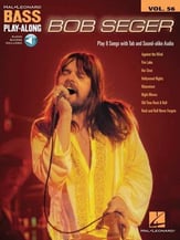 Bass Play-Along, Vol. 56: Bob Seger Guitar and Fretted sheet music cover